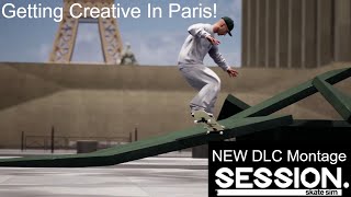 Getting Creative In Paris! - SESSION Realistic Montage
