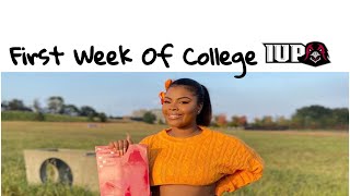 First Week Of College (IUP)