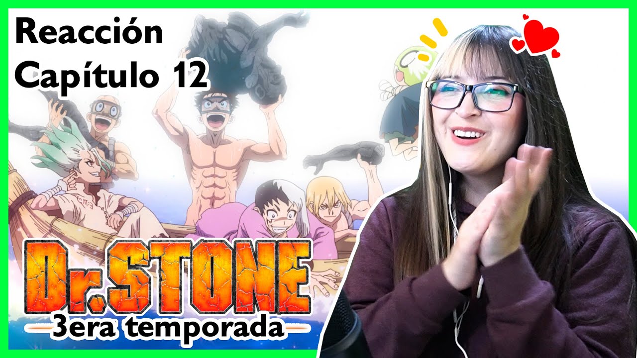 🧪DR.STONE TEMPORADA 3 CAPITULO 3 SUB ESPAÑOL HD [COMPLETO] REACCION -  MuguiNubi 