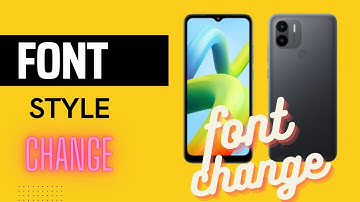 redmi a1 plus font style change | redmi a1 plus me font style kaise change kare | how to change font