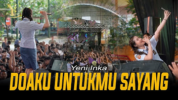 Yeni Inka - DOAKU UNTUKMU SAYANG | Live OJING (Official Music Yi Production)