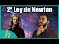 La segunda ley de Newton