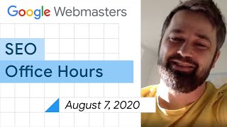 English Google Webmaster Central office-hours from August 7, 2020 screenshot 5