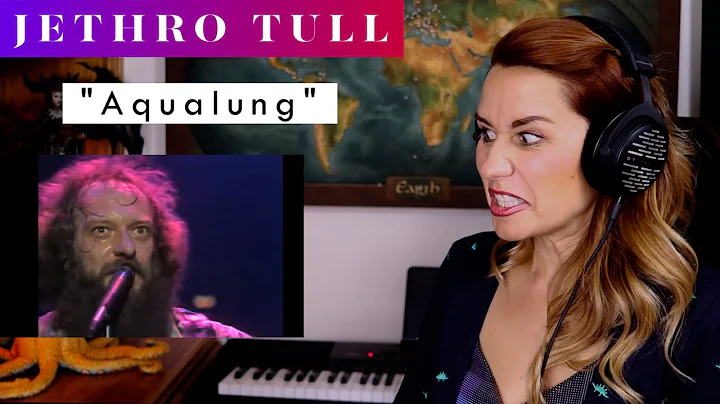 Reação e análise de Jethro Tull 'Aqualung' por Vocal Coach / Cantora de Ópera