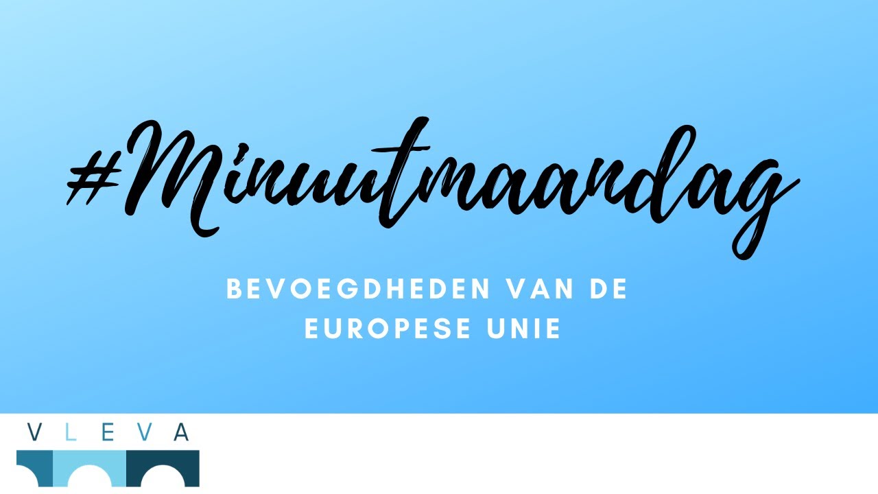Bevoegdheden van de Europese Unie