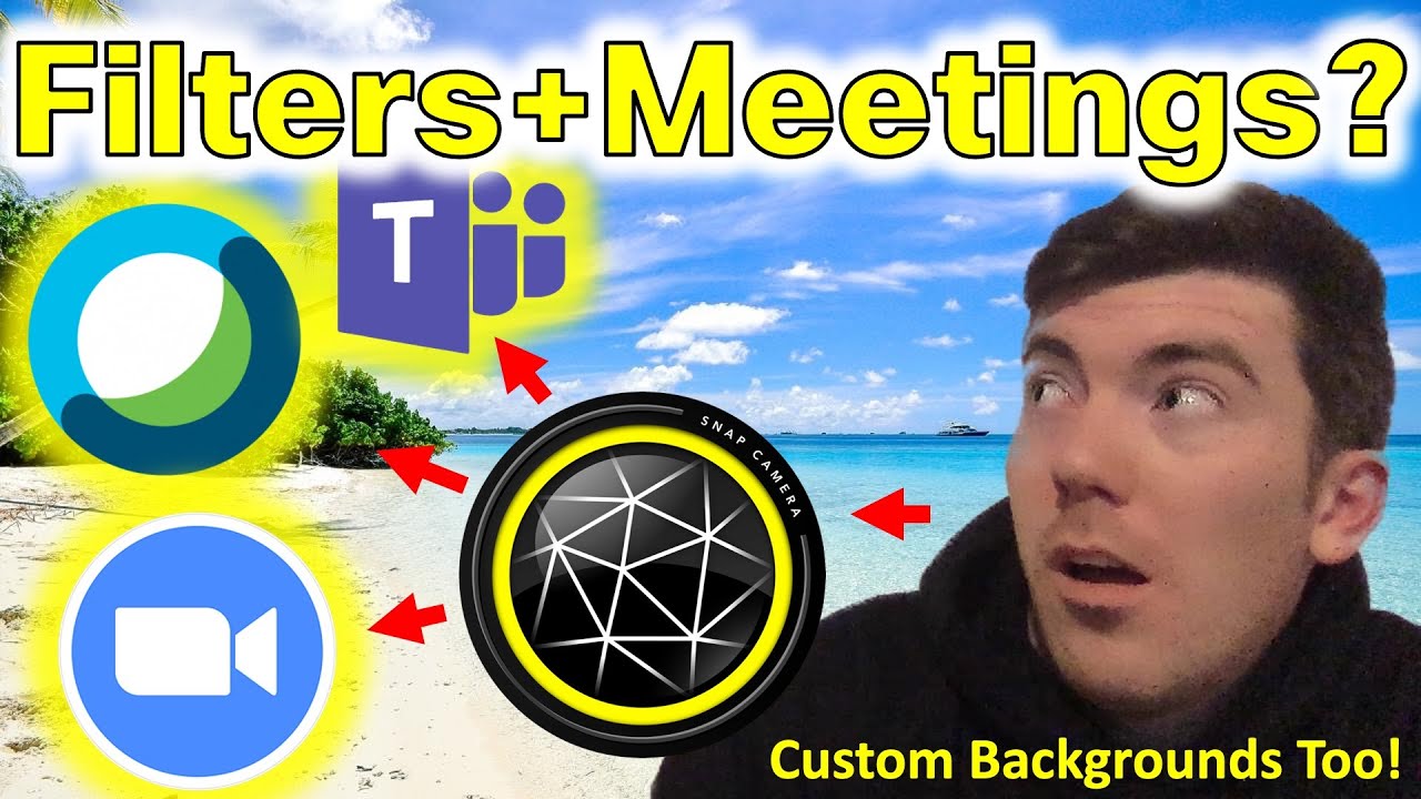 Snap Camera Custom Background Replacement And Filters With Webex Zoom Skype And Teams Meetings Youtube