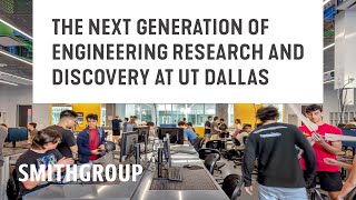 The Next Generation of Engineering Research and Discovery at UT Dallas Resimi