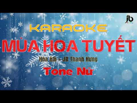 MÙA HOA TUYẾT 