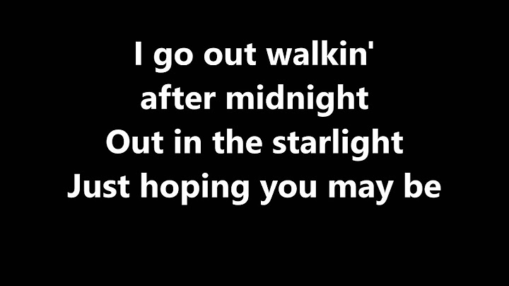 Walkin’ After Midnight Lyric Video version - Lyric Video performance video thumbnail