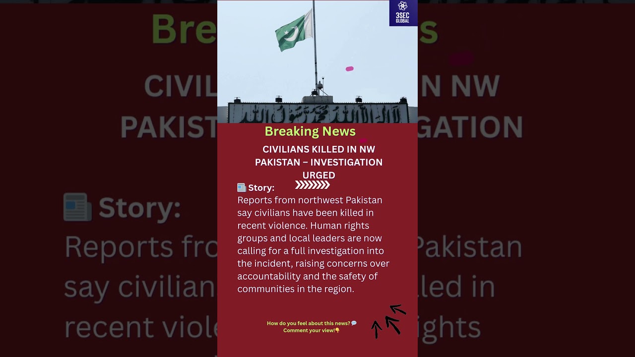 Probe Demanded After Civilian Deaths in Pakistan |