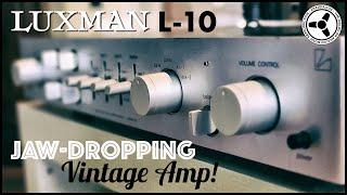 Luxman L-10: Jaw-dropping vintage amp at a great price!
