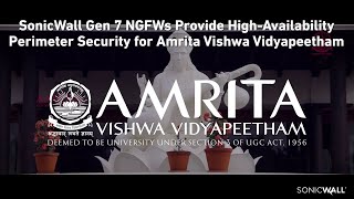 Amrita Vishwa Vidyapeetham deploys SonicWall HA Security