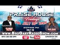 FRIDAY 7/24/20~~~~~[Bro Gary Show 6AM - 10AM daily]