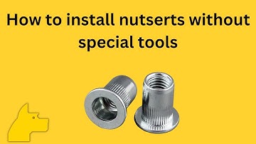 How to insert nutserts without special tools