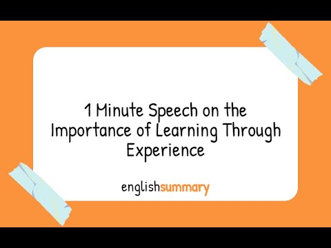 speech on importance of learning through experience