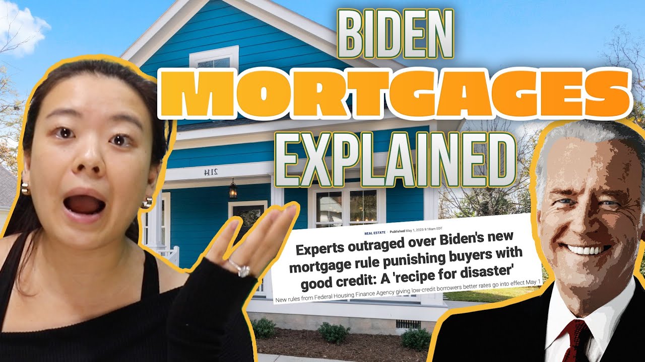 What the Biden Mortgage Changes Mean For You 2023 Loan Level Price