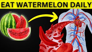 What Happens To Your Body When You Eat Watermelon Every Day | Watermelon Health Benefits