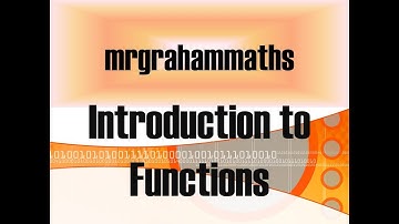 National 5 Maths - An Introduction to Functions