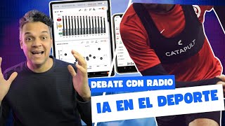 IA y Sensores: ASÍ Entrenan los Atletas del Futuro 🚀 | Debate en Mr. Deportes por CDN Radio