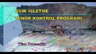 Açık İşletmelerde Tenör Kontrol Ve Kat Haritası Nasıl Yapılır?