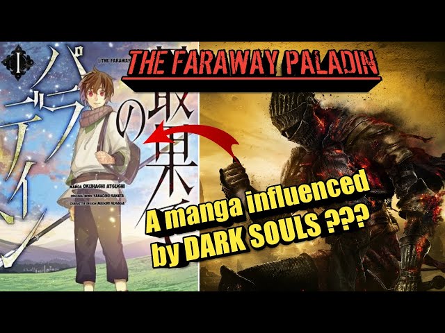 The Faraway Paladin and its Dark Souls Influences (Saihate no