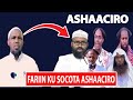 Ashaaciro fariintan iga gaadhsiiya  shrashiid cige