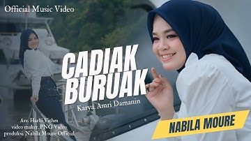 Nabila Moure - Cadiak Buruak - (Official Music Video)
