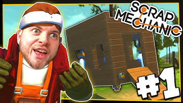 Scrap Mechanic! - LEARNING THE BASICS! - [#1] | Gameplay |