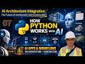 AI.07 - How Python Works with AI