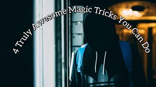 4 Truly Awesome Magic Tricks You Can Do. #magictricktutorial #magic #magictricksvideos