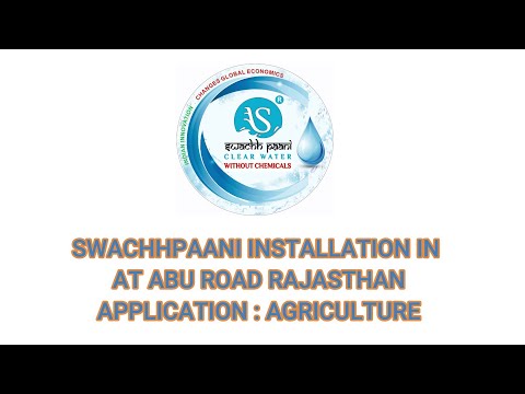 BEST RESULTS IN AGRICULTURE AT ABU - RAJASTHAN WITH SWACHHPAANI - video from Parahsakthy