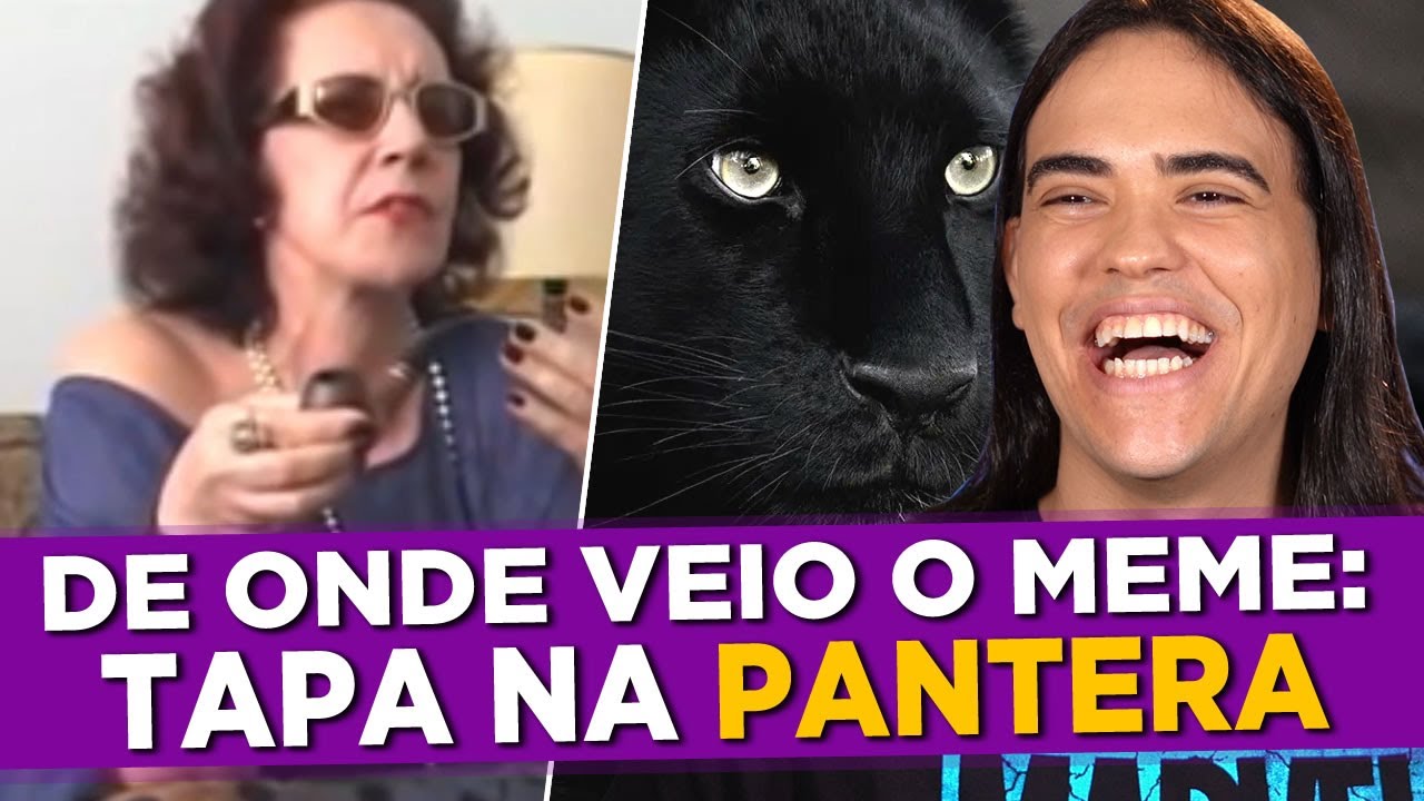 Análise do Meme: Tapa na Pantera
