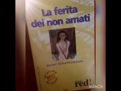 La ferita dei non amati -P.Schellenbaum 