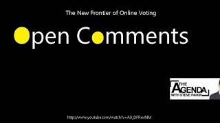 Open Comments - The Agenda - The New Frontier of Online Voting