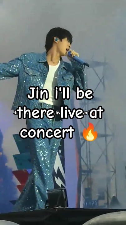 Jin 'I'll be there' live at concert 🔥 #jin #runseokjin_eptour #seokjin #bts #shorts #kpop #concert
