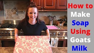 How to Make Soap Using Goats Milk