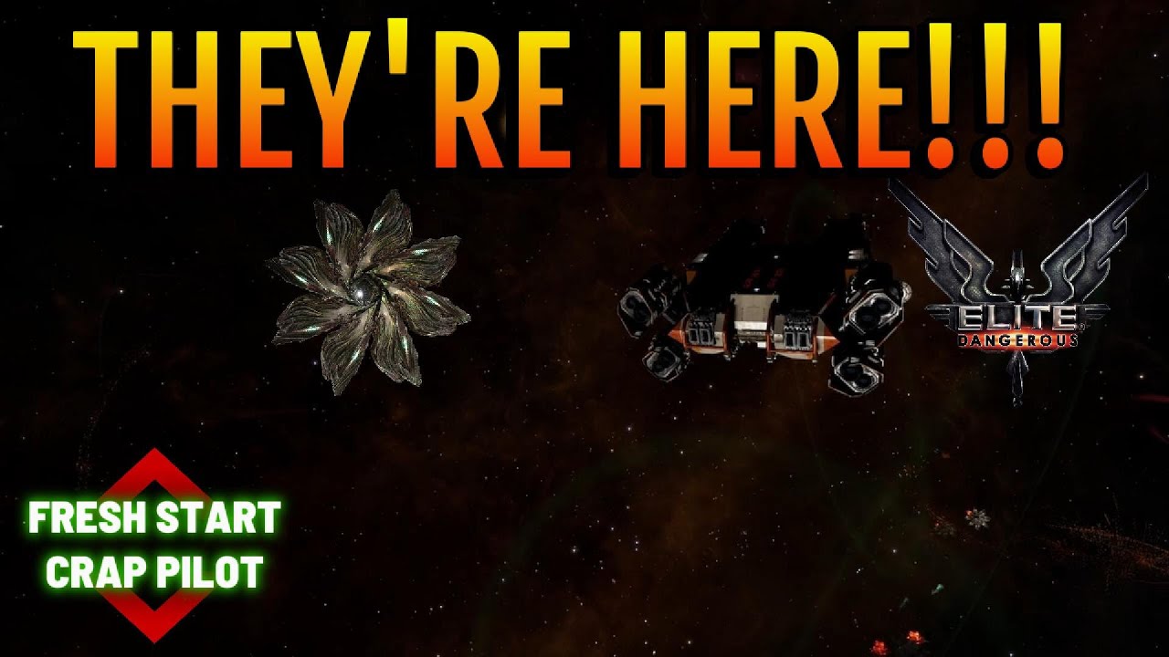 Elite Dangerous - Fresh Start, Crap Pilot (They're Here) 