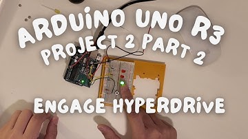 Project 2/Part 2 - Arduino Uno R3 Starter Kit - Spaceship Interface / Pull Down Resistor