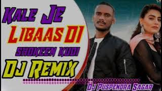 New Punjabi Songs 2021| Kale Je Libaas Di | KAKA | Dj Remix | Ginni Kapoor | Latest Punjabi