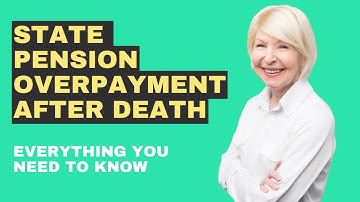 State Pension Overpayment After Death