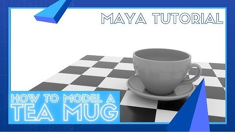 Modeling a Tea Mug - Maya Tutorial