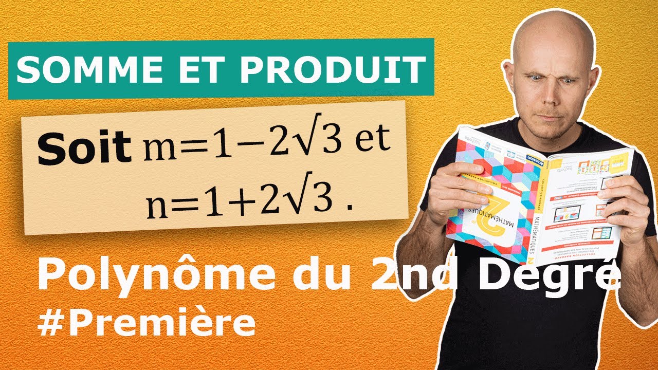 Somme et Produit des racines du polynôme exercice corrigé Première — free download