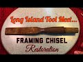 Long Island Tool Meet - Framing Chisel Restoration...