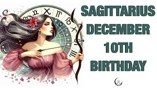 Sagittarius December 10th Your Birthday's Secret Power Unlocking Your Potential. Free Birthday Card!