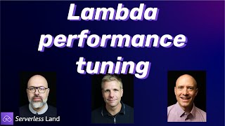Lambda performance tuning | Serverless Office Hours screenshot 3