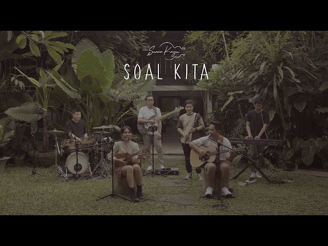 Soal Kita - Suara Kayu (Live session) class=