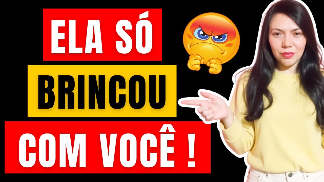 7 SINAIS de que ELA NUNCA GOSTOU de VOCÊ. SÓ TE ILUDIU!