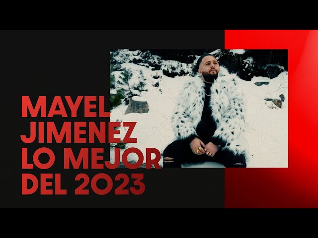 Mayel Jimenez Lo Mejor del 2023 class=