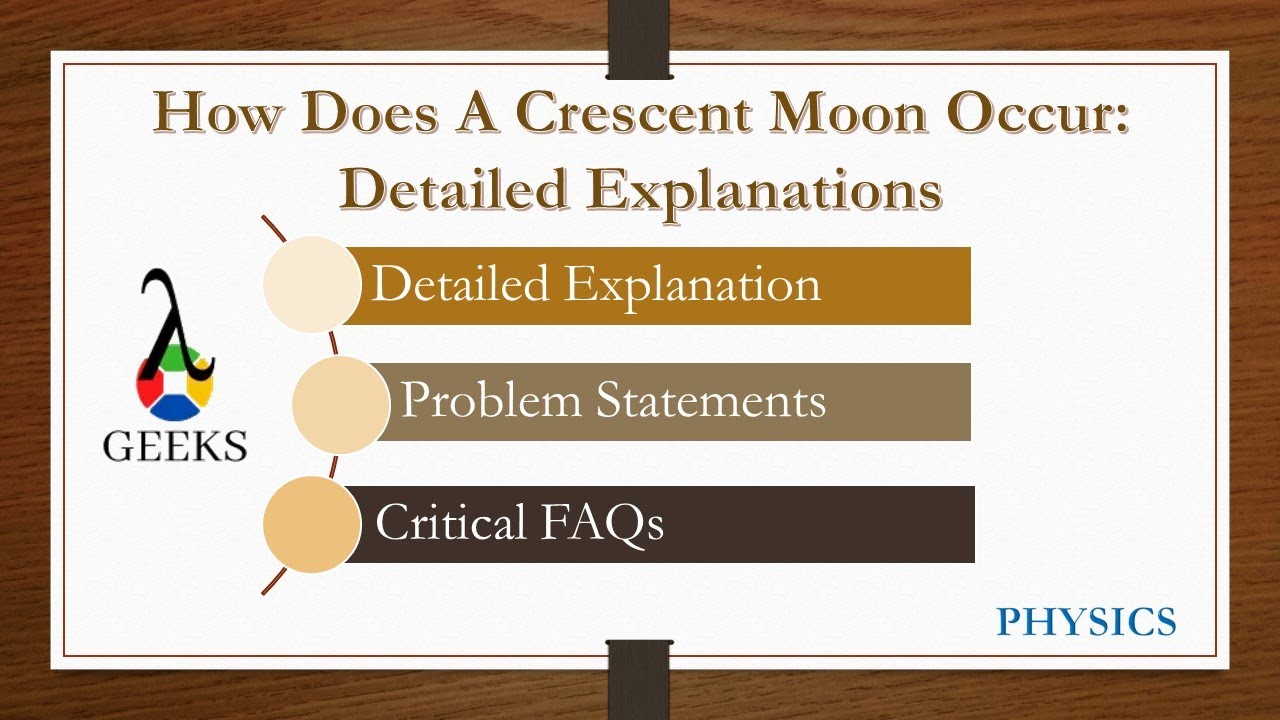 How Does A Crescent Moon Occur Detailed Explanations YouTube