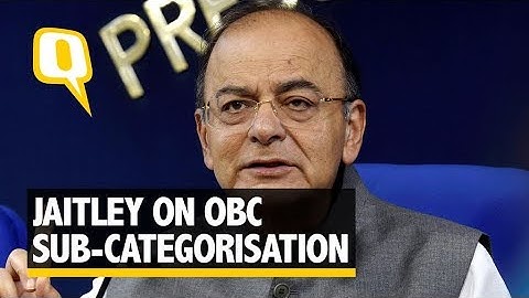 There Will Be Sub-Categorization Within OBC List: Arun Jaitley